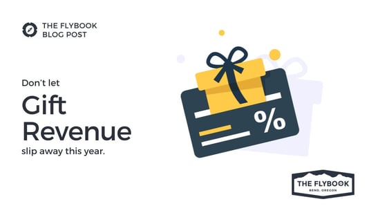 Title image of gift card with present over it, the title being Don't Let gift revenue slip away this year.