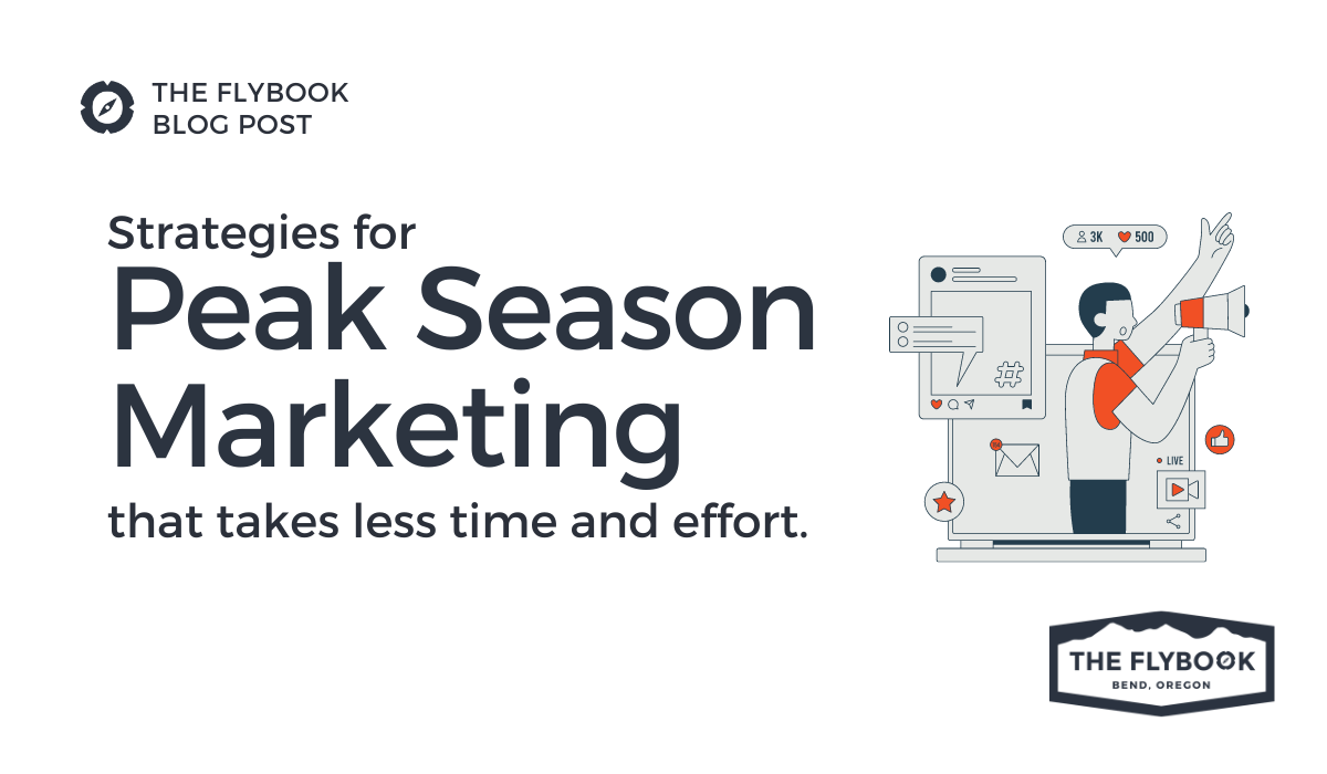Marketing in Your Peak Season