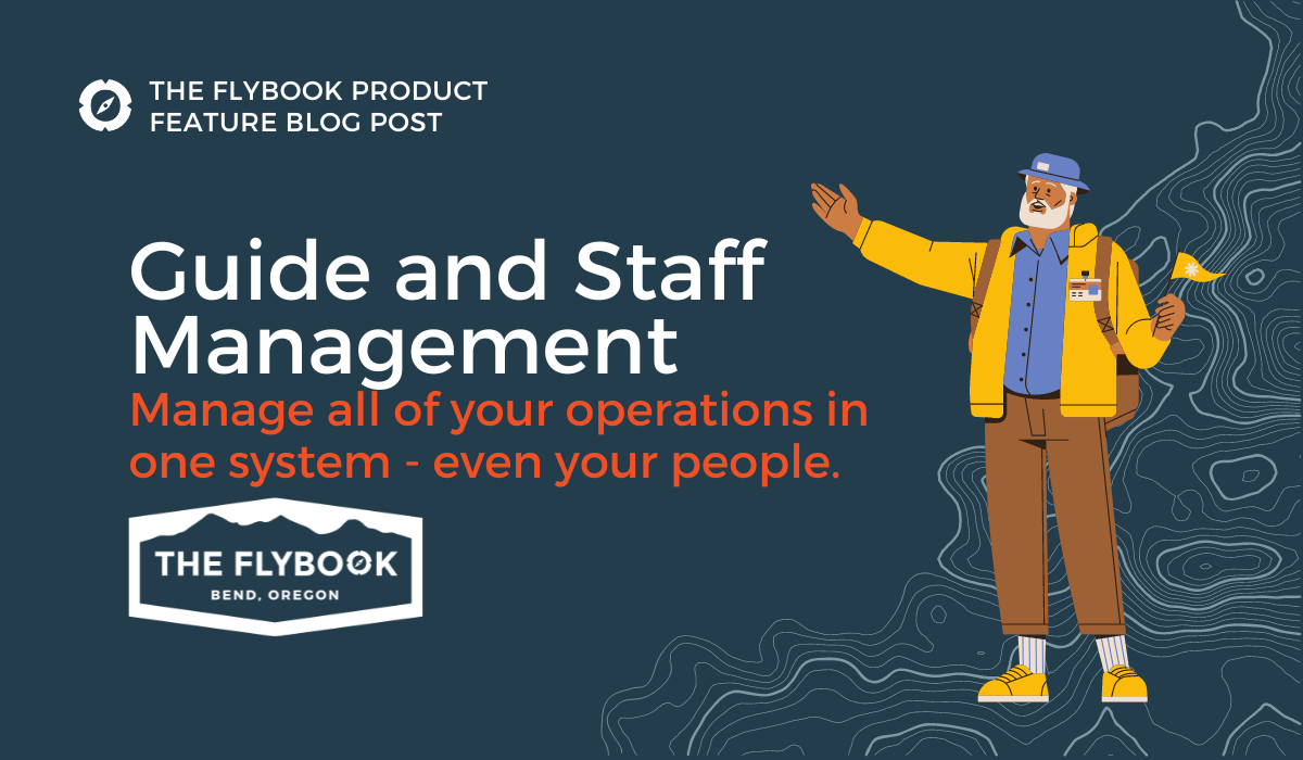 Guide and Staff Management With Flybook