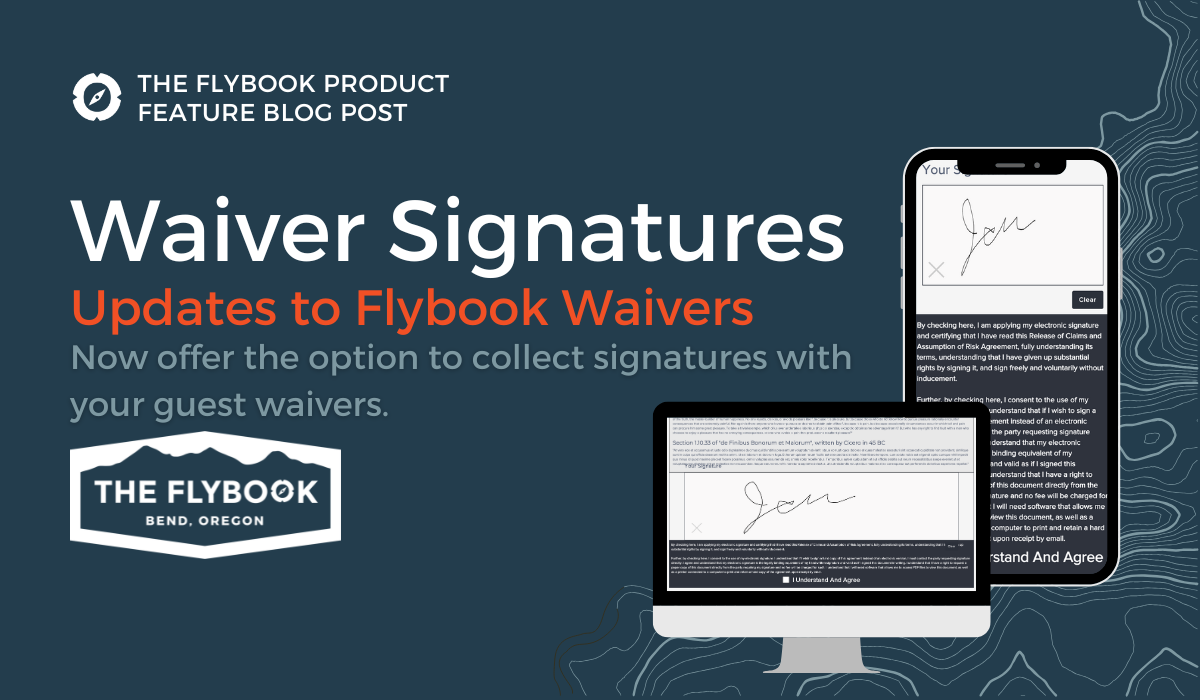 FEATURE UPDATE: Waiver Signatures