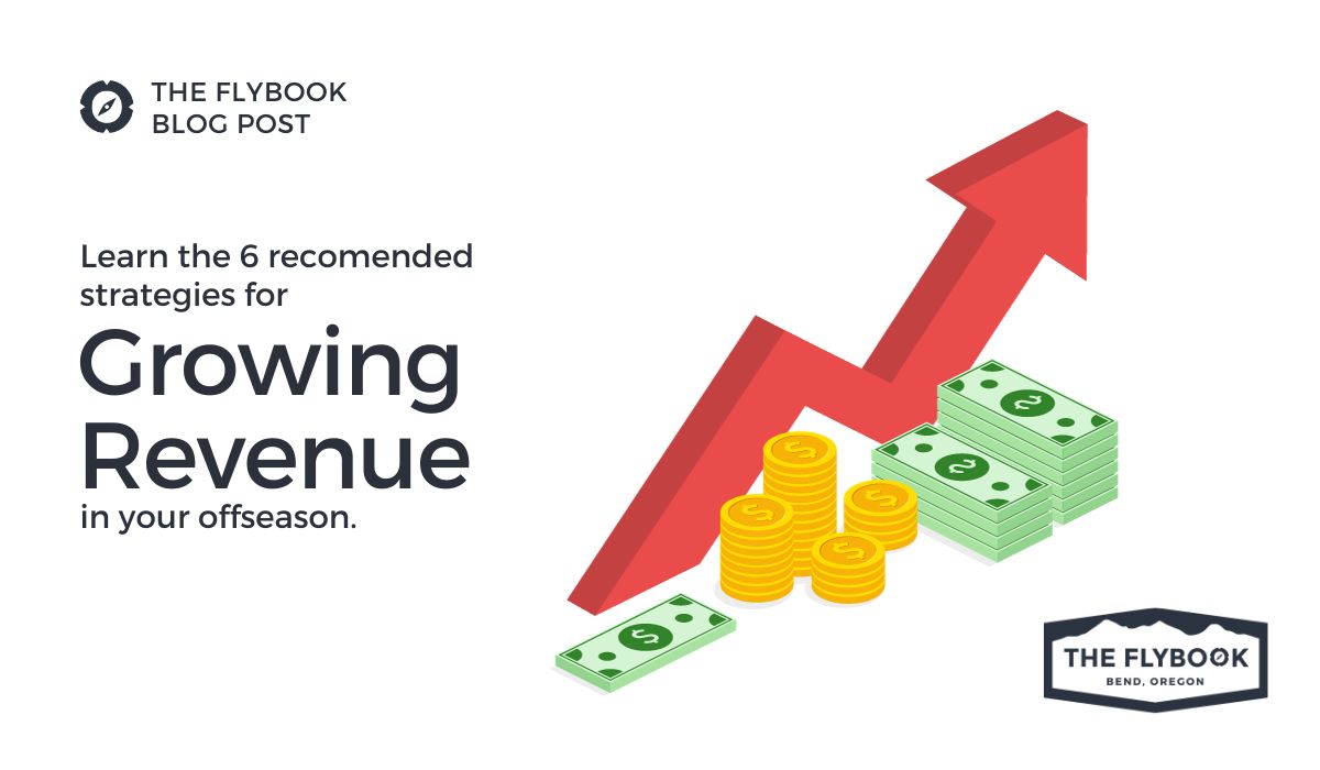 Boosting Revenue during the Off-Season: 6 Strategies